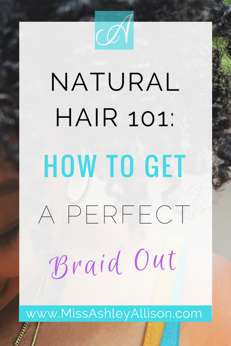 how to do a braid out