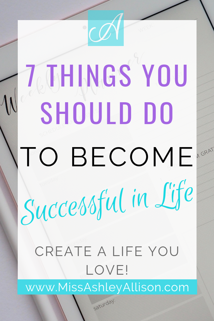what you should do to become successful in life