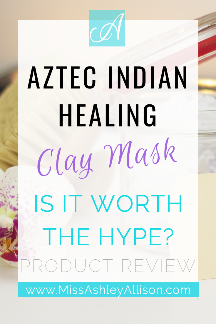 Aztec Indian Healing Clay Mask Review_ Is it Worth The Hype