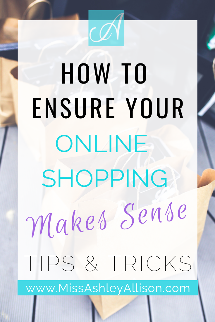 How to Ensure Your Online Shopping Makes Sense