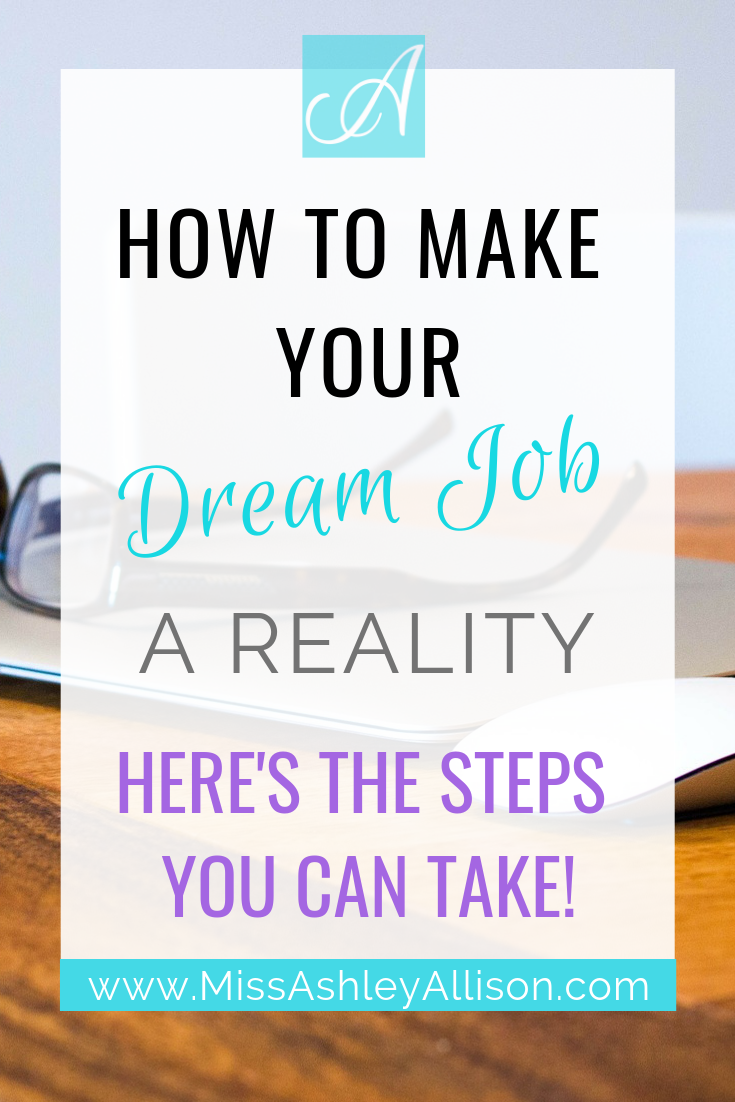 how to make your dream job a reality