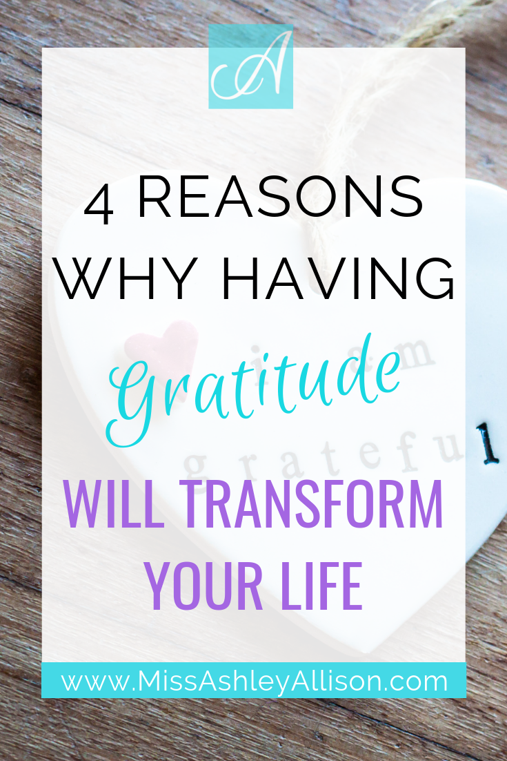 4 reasons why having gratitude will transform your life