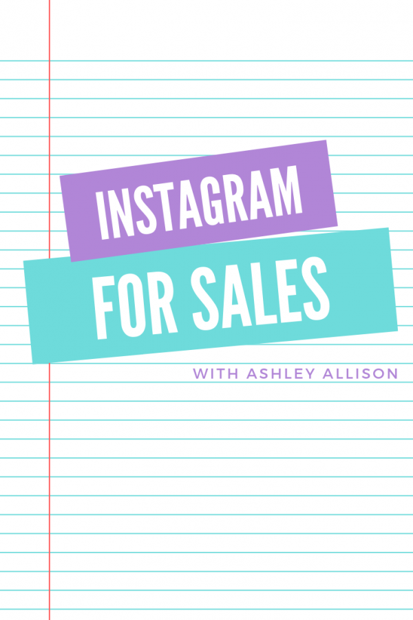 Instagram for Sales with Ashley Allison