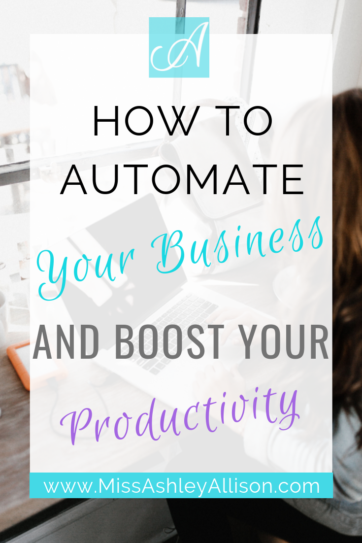 How to Automate Your Business and Boost Productivity