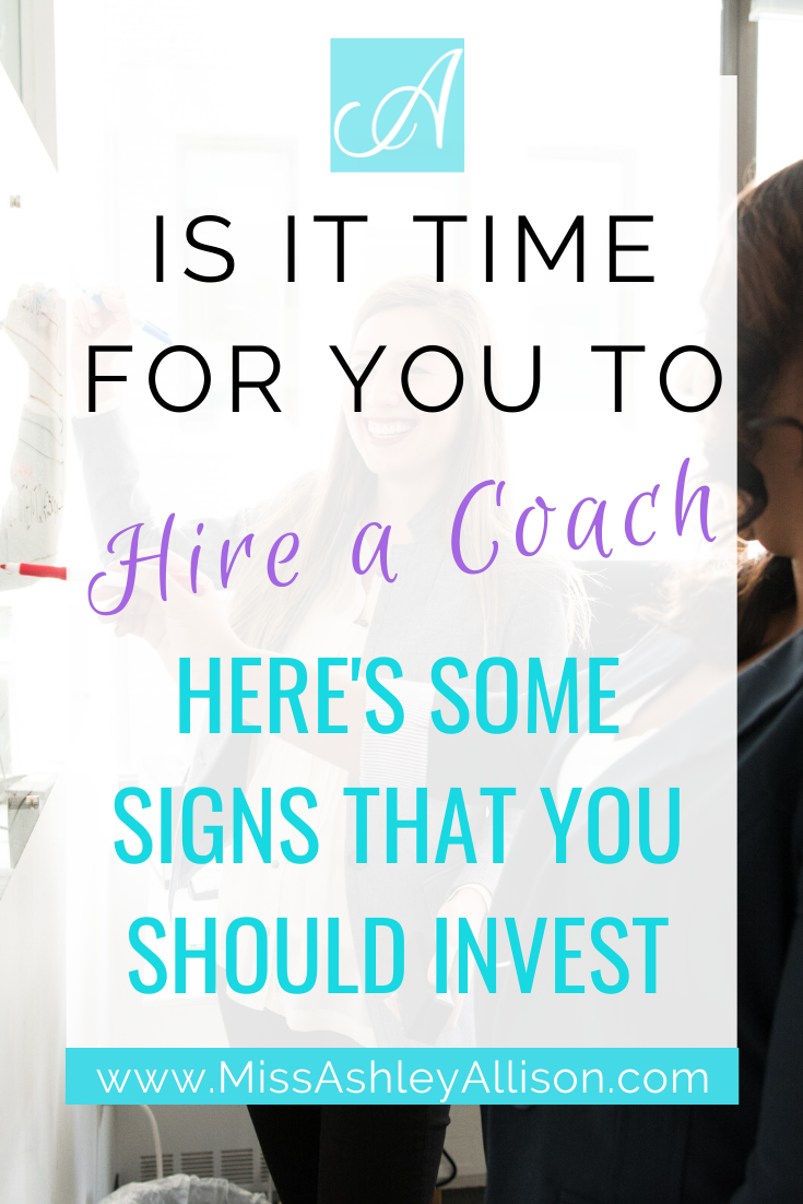 Should You Hire a Coach? Here's Some Signs that it's Time